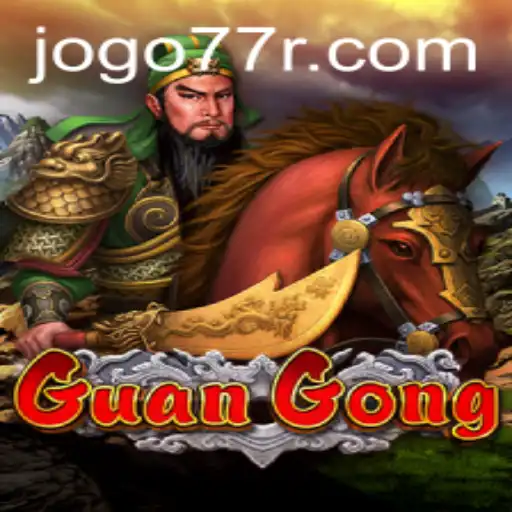 Descubra o Fascinante Jogo GuanGong: Aventuras e Estratégia
