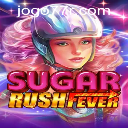 Explorando o Universo de SugarRushFever: Tudo o que Você Precisa Saber